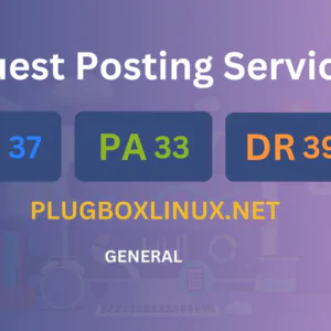 publish guest post on plugboxlinux.net