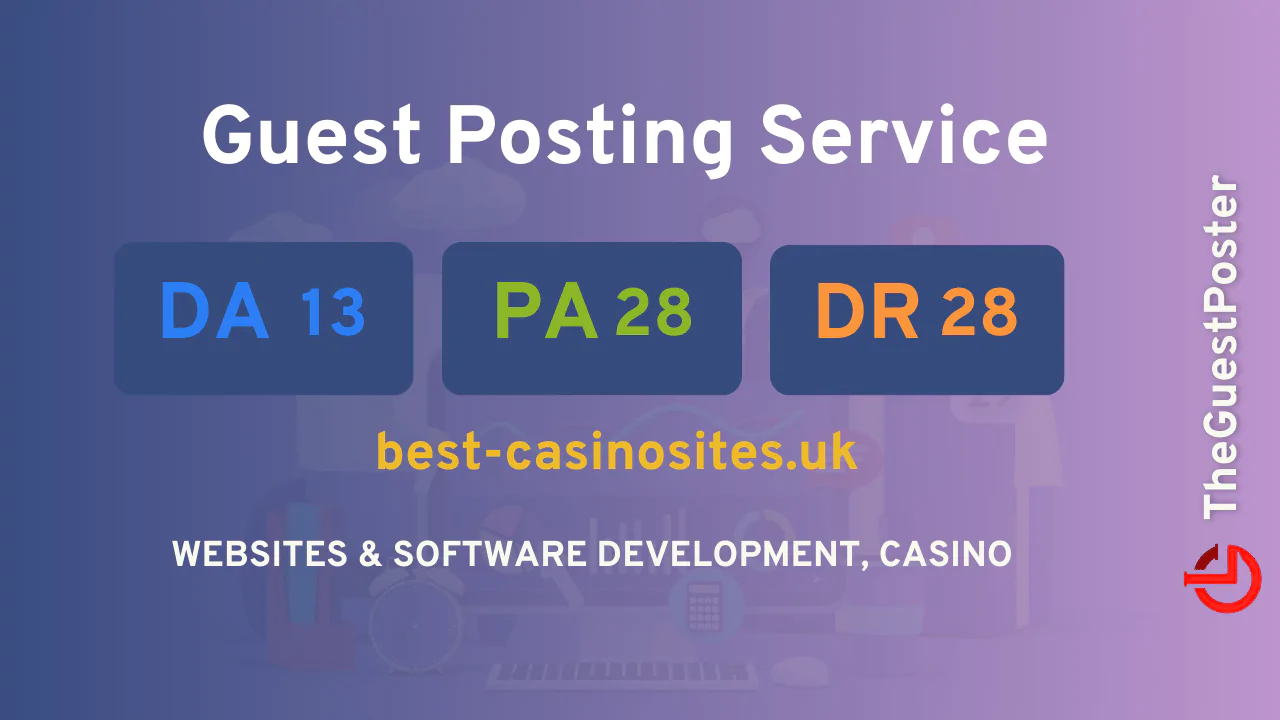 publish guest post on best-casinosites.uk