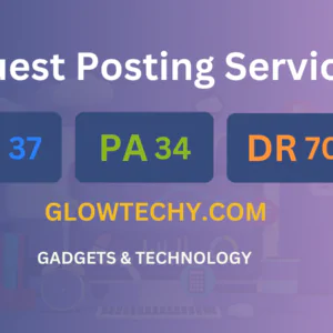 publish guest post on glowtechy.com