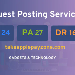 publish guest post on takeapplepayzone.com