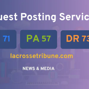 publish guest post on lacrossetribune.com