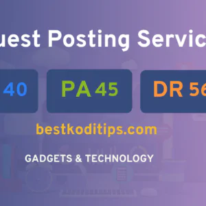 publish guest post on bestkoditips.com