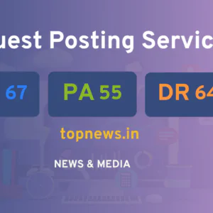 publish guest post on topnews.in