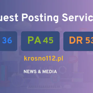 publish guest post on krosno112.pl