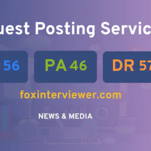 publish guest post on foxinterviewer.com