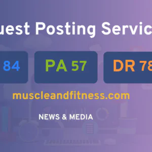 publish guest post on muscleandfitness.com