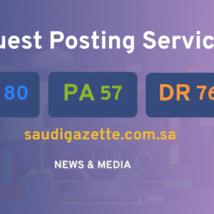 publish guest post on saudigazette.com.sa