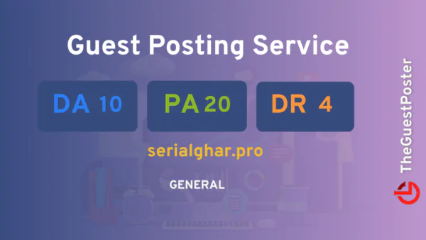 publish guest post on serialghar.pro