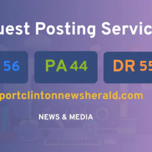 publish guest post on portclintonnewsherald.com