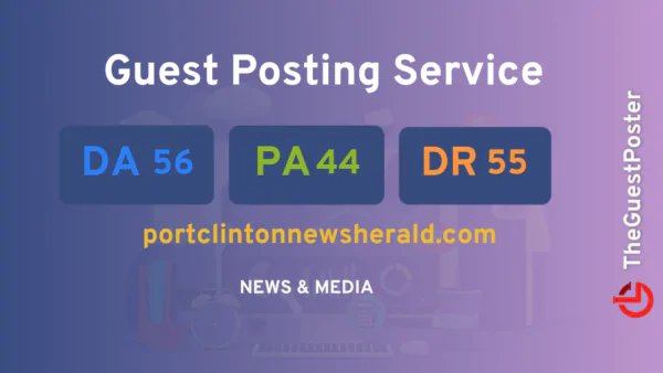 publish guest post on portclintonnewsherald.com
