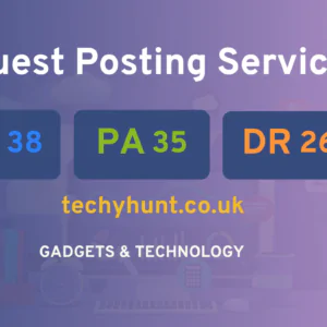 publish guest post on techyhunt.co.uk