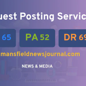 publish guest post on mansfieldnewsjournal.com
