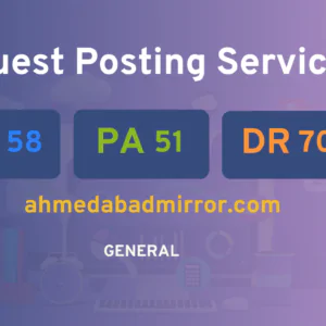 publish guest post on ahmedabadmirror.com