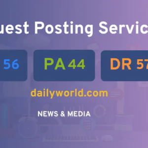 publish guest post on dailyworld.com