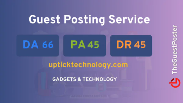 publish guest post on upticktechnology.com