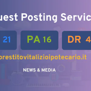publish guest post on prestitovitalizioipotecario.it