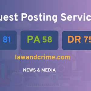 publish guest post on lawandcrime.com