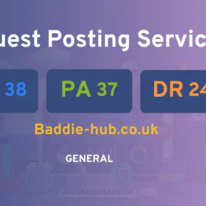 publish guest post on Baddie-hub.co.uk