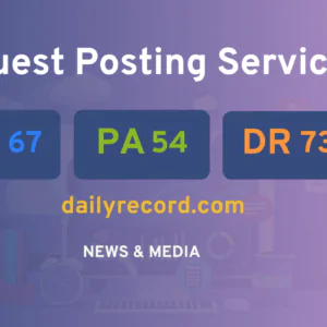 publish guest post on dailyrecord.com