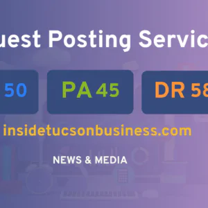 publish guest post on insidetucsonbusiness.com