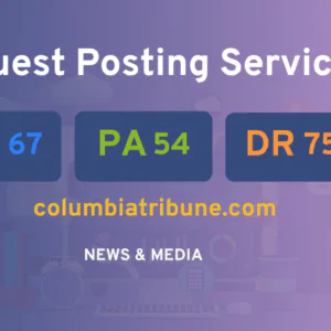publish guest post on columbiatribune.com