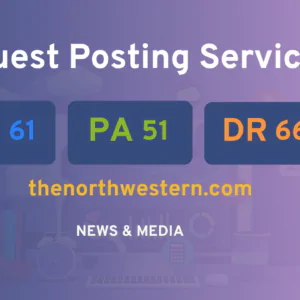 publish guest post on thenorthwestern.com
