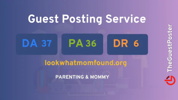 publish guest post on lookwhatmomfound.org