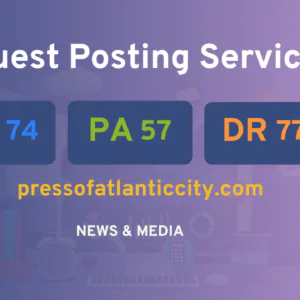 publish guest post on pressofatlanticcity.com