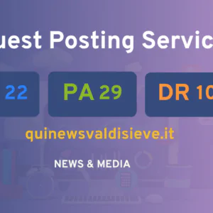 publish guest post on quinewsvaldisieve.it