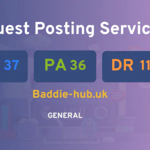 publish guest post on Baddie-hub.uk