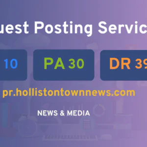 publish guest post on pr.hollistontownnews.com