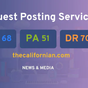 publish guest post on thecalifornian.com
