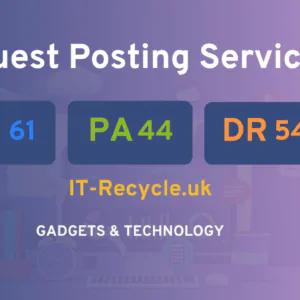 publish guest post on IT-Recycle.uk