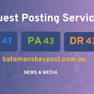 publish guest post on batemansbaypost.com.au