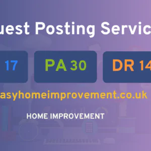 publish guest post on easyhomeimprovement.co.uk