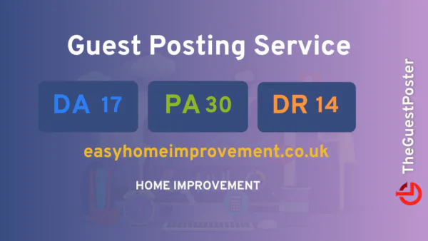 publish guest post on easyhomeimprovement.co.uk