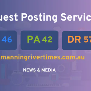 publish guest post on manningrivertimes.com.au