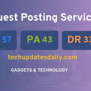 publish guest post on techupdatesdaily.com