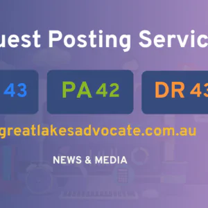 publish guest post on greatlakesadvocate.com.au