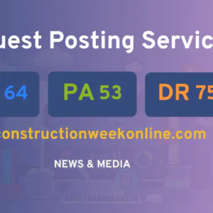 publish guest post on constructionweekonline.com