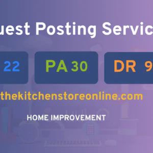 publish guest post on thekitchenstoreonline.com