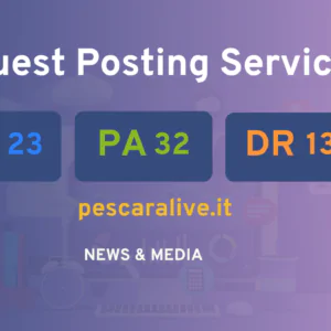 publish guest post on pescaralive.it