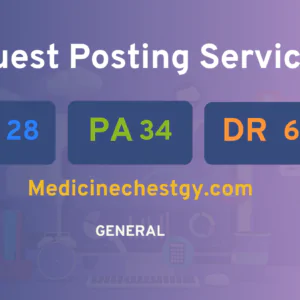publish guest post on Medicinechestgy.com