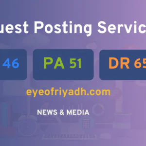 publish guest post on eyeofriyadh.com