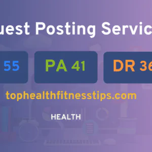 publish guest post on tophealthfitnesstips.com