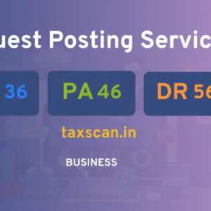 publish guest post on taxscan.in