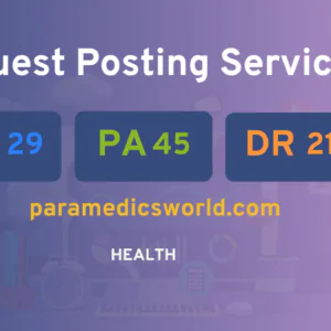 publish guest post on paramedicsworld.com
