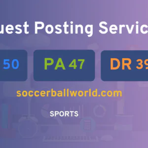 publish guest post on soccerballworld.com