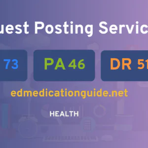 publish guest post on edmedicationguide.net