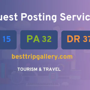 publish guest post on besttripgallery.com